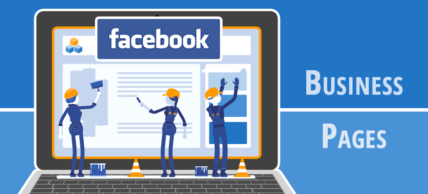 Vì sao doanh nghiệp nên hoạt động dưới dạng Facebook Business?