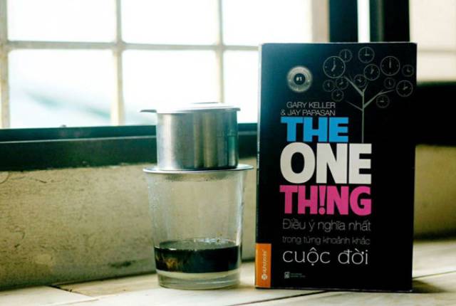 Sách hay hay nên đọc: The One Thing - Điều Ý Nghĩa Nhất Trong Từng Khoảnh Khắc Cuộc Đời